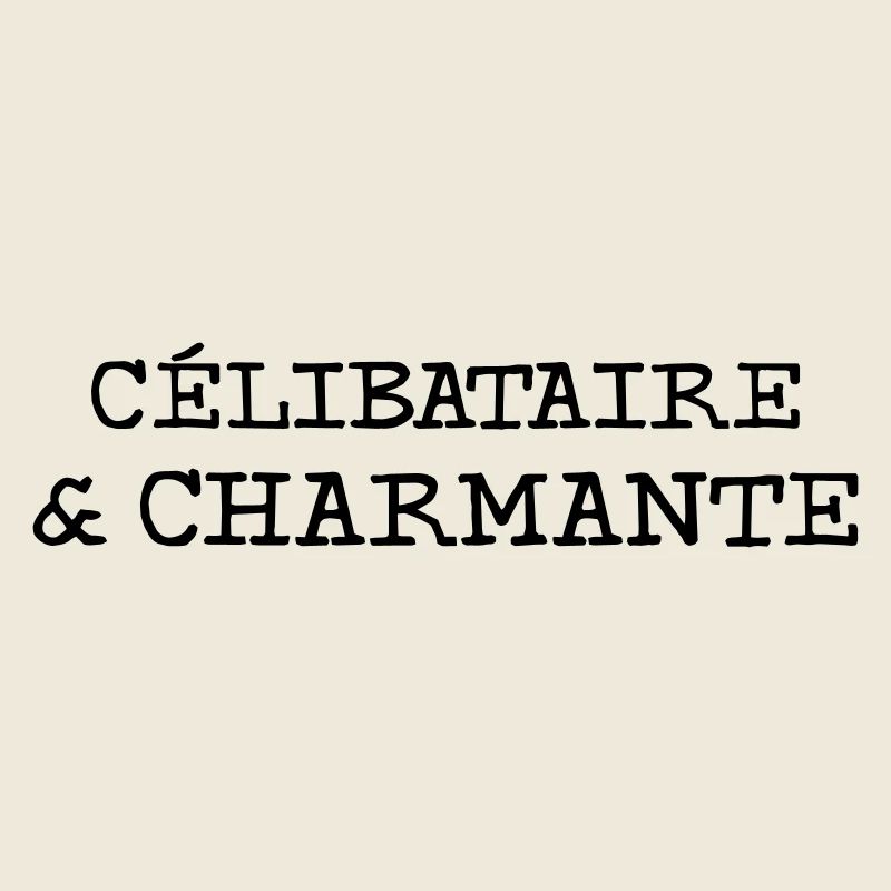 Célibataire et charmante