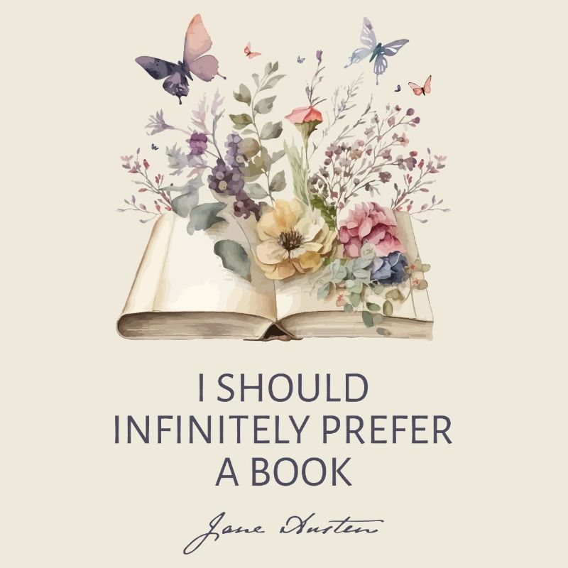 Ich würde ein zweites Buch unendlich bevorzugen – Jane Austen