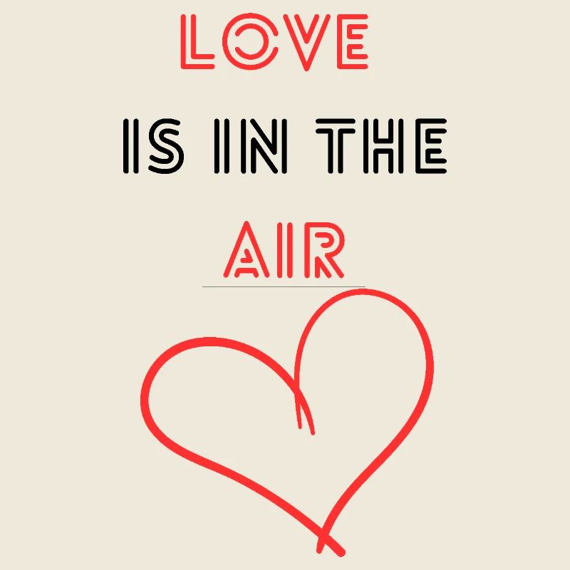 LOVE is in the AIR