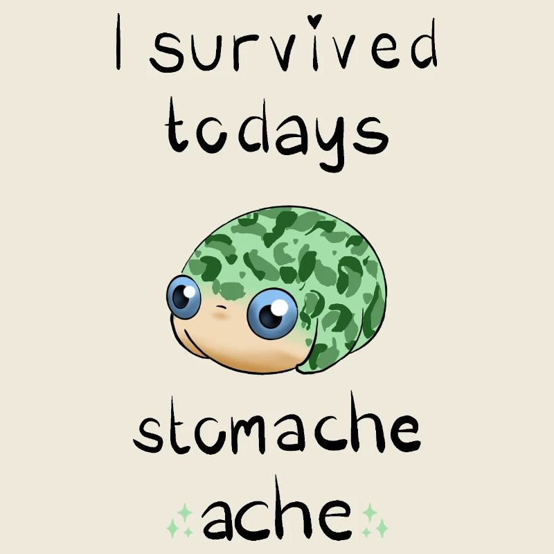 I survived todays stomach ache
