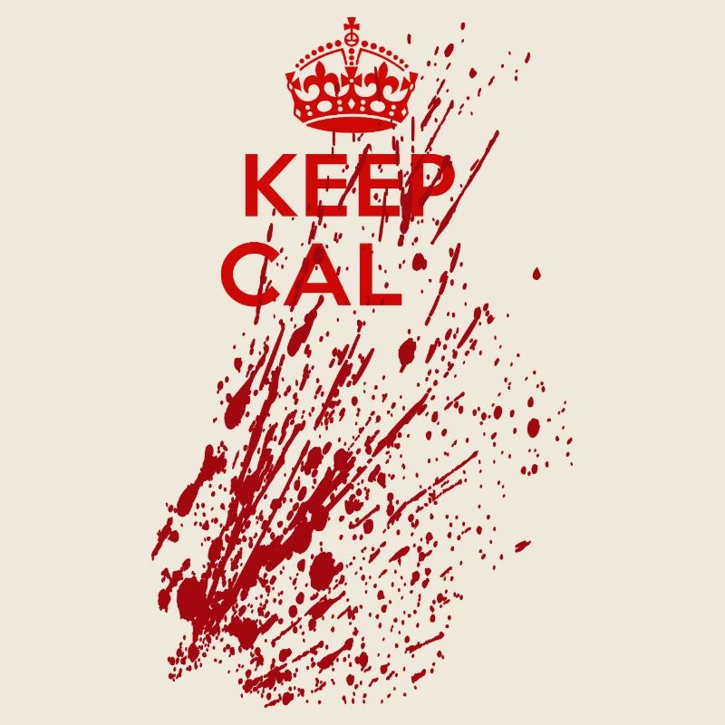 Keep Calm Splatter – Bloody Horror Saying