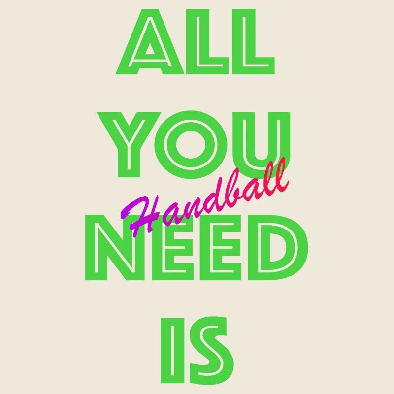 All You Need Is Handball (Green)