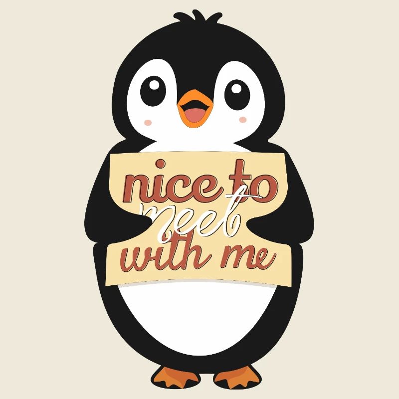 Pinguin mit Nice to Meet Me