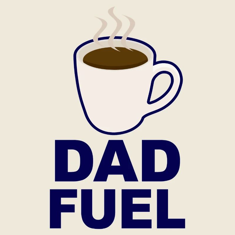 Dad Fuel – Design de Papa alimenté par le café