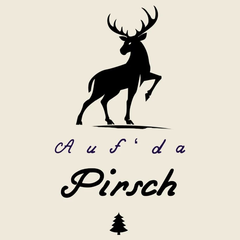 Auf da Pirsch Hirsch 