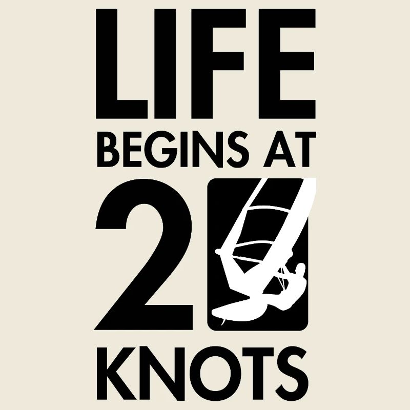 Windsurfen, das Leben beginnt bei 20knt