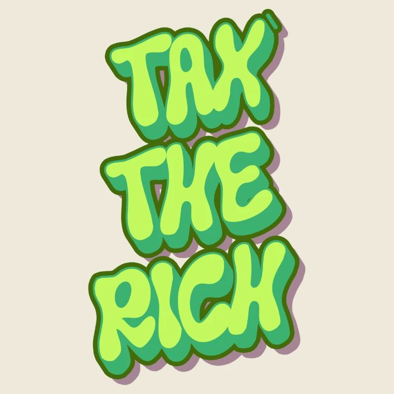 Tax The Rich