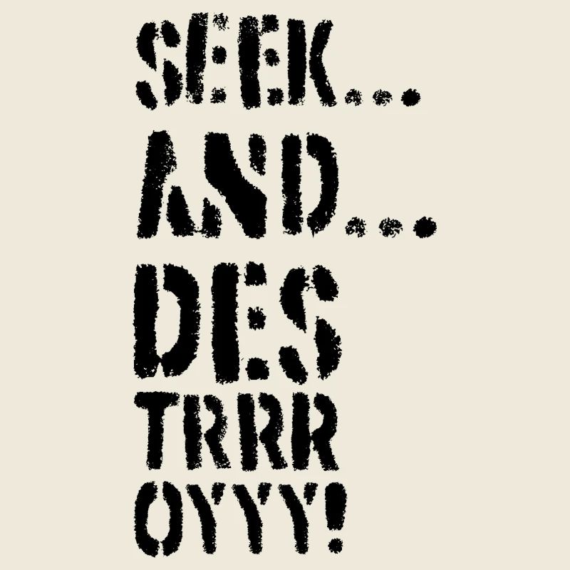 Seek and Destroy