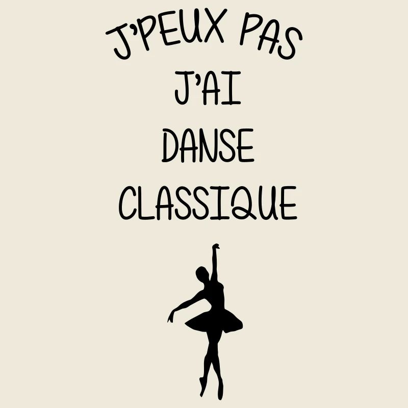 J’peux pas, j’ai danse classique