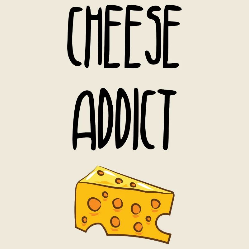 Cheese Addict / Accro au fromage
