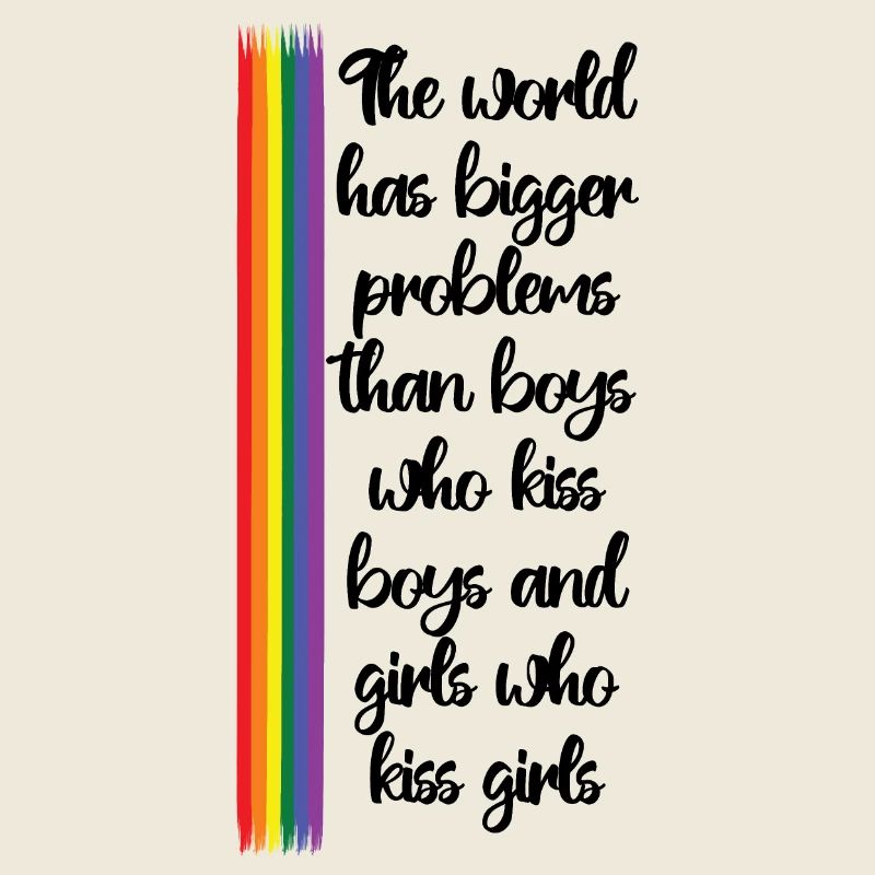 The world has bigger problems - LGBT Design