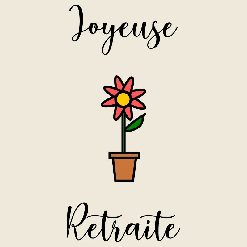 JOYEUSE RETRAITE. RETRAITE. RETRAITEE. RETRAITE