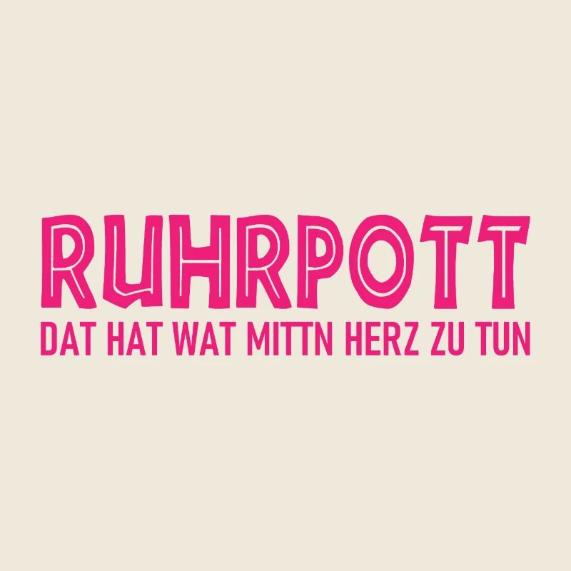 Ruhrpott - Dat hat wat mittn Herz zu tun