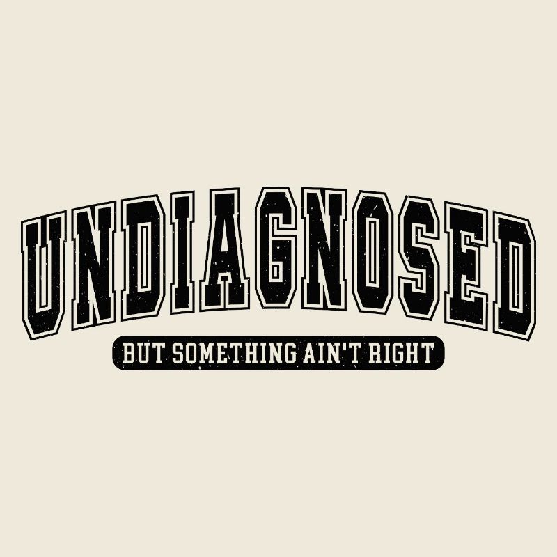 Undiagnosed: Quelque chose cloche