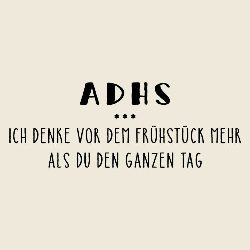 ADHS – Spruch