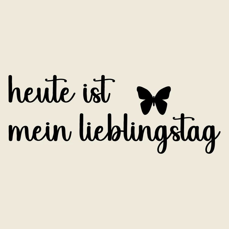 heute_ist_mein_lieblingstag_-