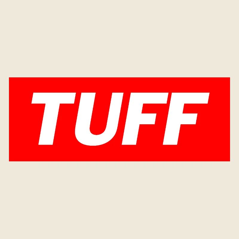 Tuff - Funny Memes