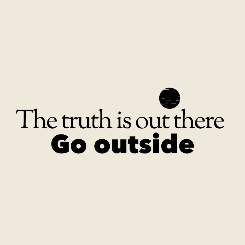 Go outside