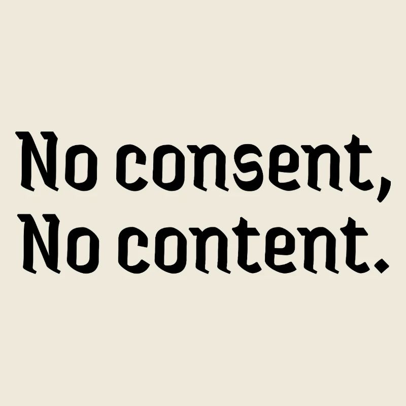 Deepfakes no consent, no content affected