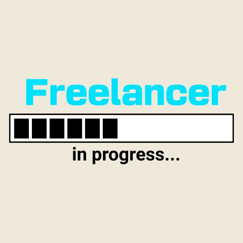 Freelancer in Progress – Motif du travail indépendant
