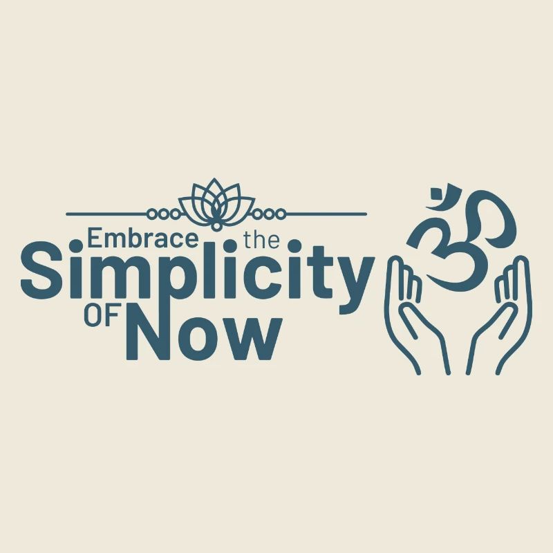 Embrassez la simplicité du présent