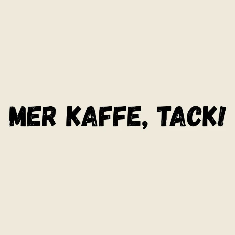 Mehr Kaffee, bitte!