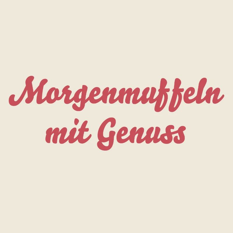 Morgenmuffeln mit Genuss
