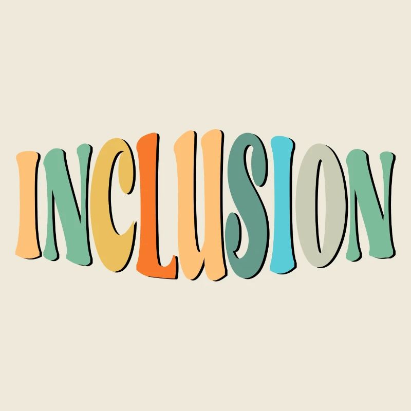 INCLUSION LETTERING - DIVERSITY - EQUALITY