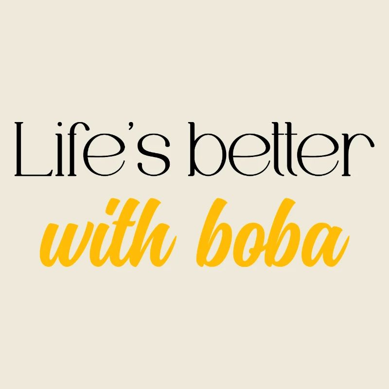Das Leben ist besser mit Boba Tea Happy Bubble Drink