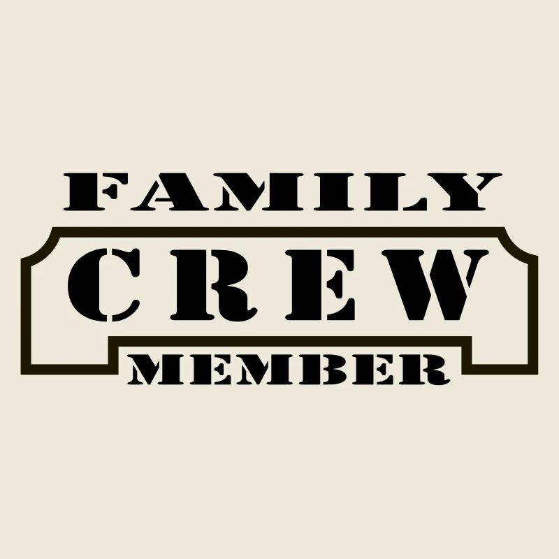 Family Crew Member