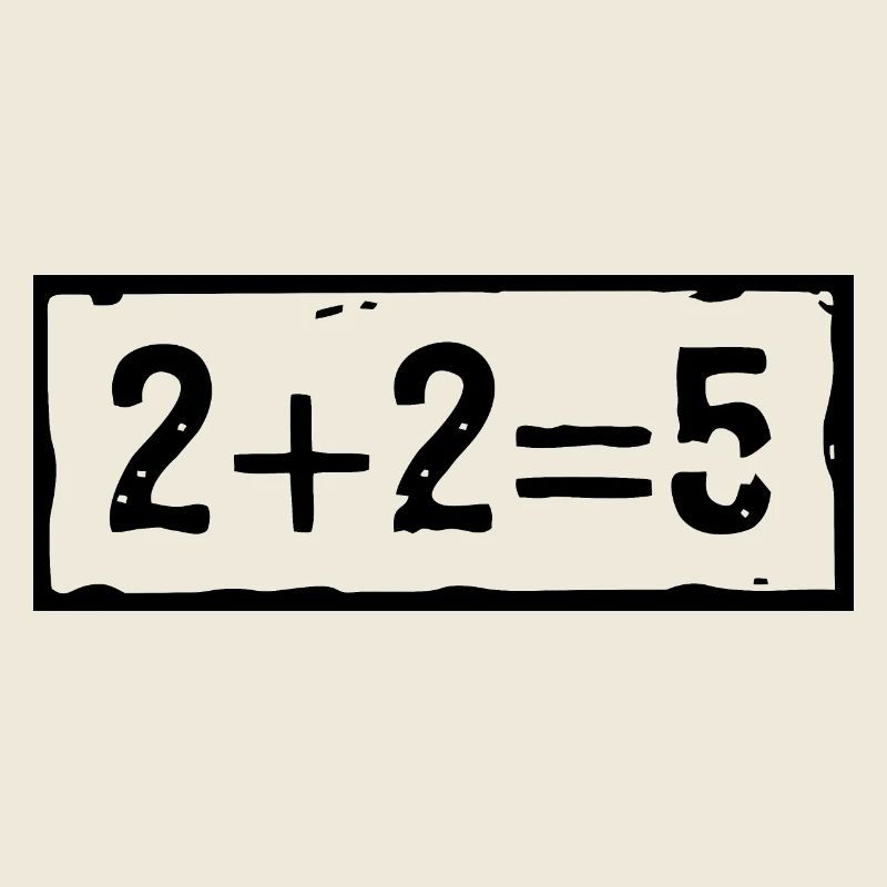 2 plus 2 égale 5