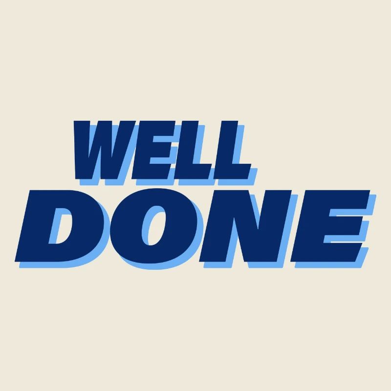 WELL DONE