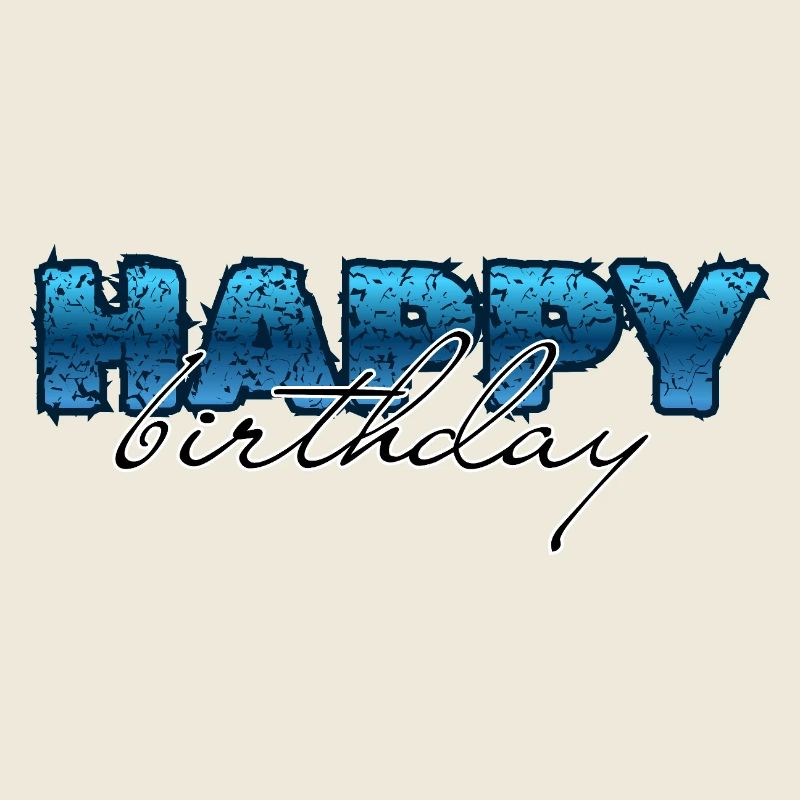 Happy Birthday, Glückwunsch, Geburtstag