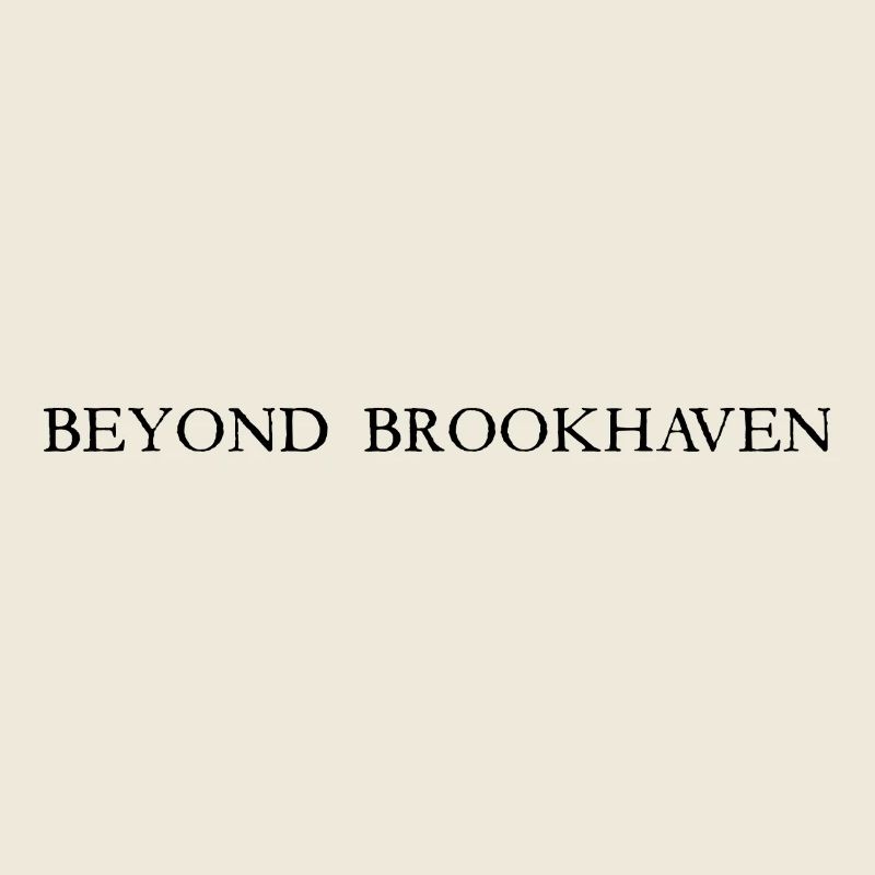 Beyond Brookhaven Lettering Black