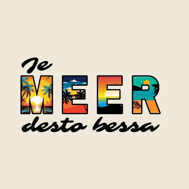la mer, mieux c’est, plus il y en a, mieux c’est