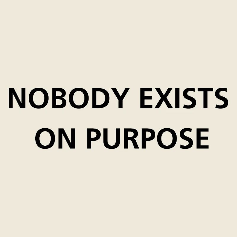 Nobody Exists