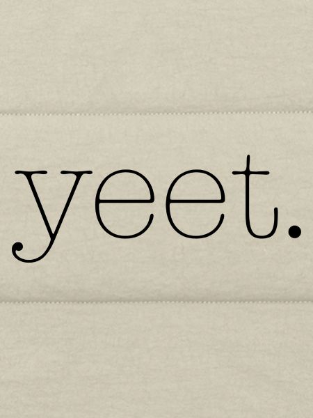 yeet
