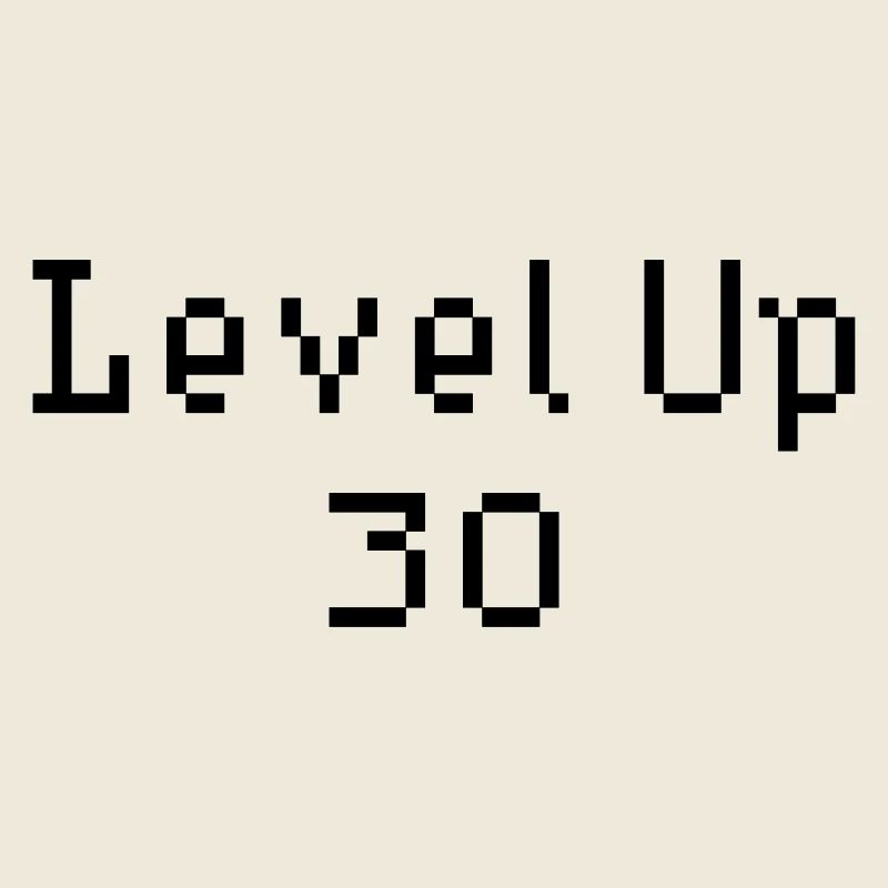 Level Up - 30e anniversaire