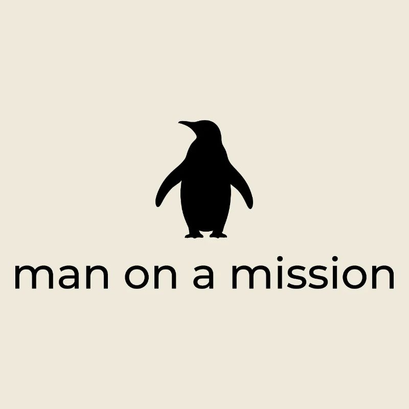 Man on a mission - nihilist penguin design