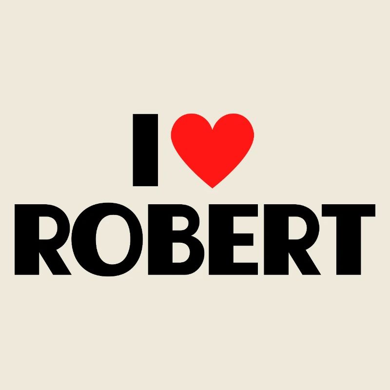 I love Robert Rotes Herz Liebe Fan Geschenk