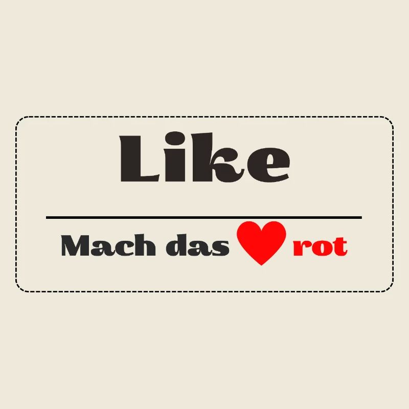 Like mach das Herz rot