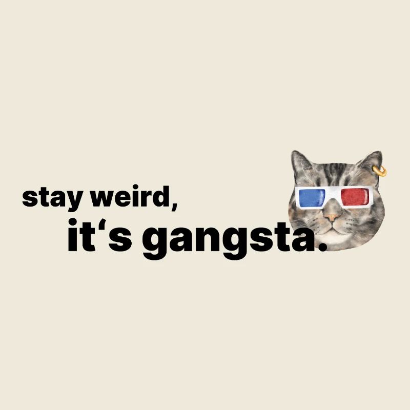 Stay weird – Statement für Anderssein & Individual