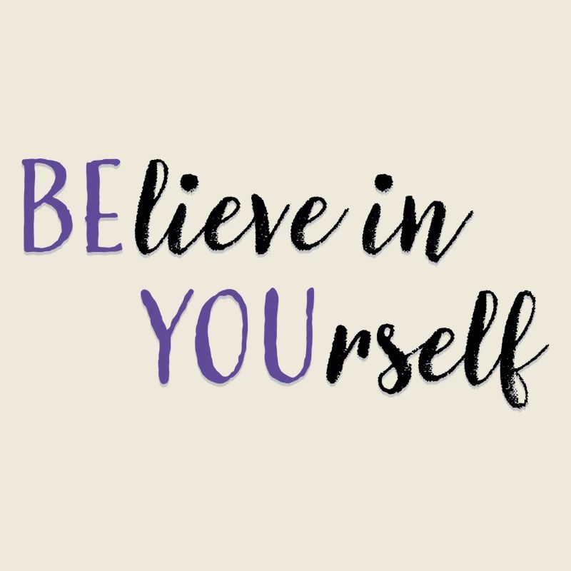 Croyez en vous-même | Dire avec 2 sens