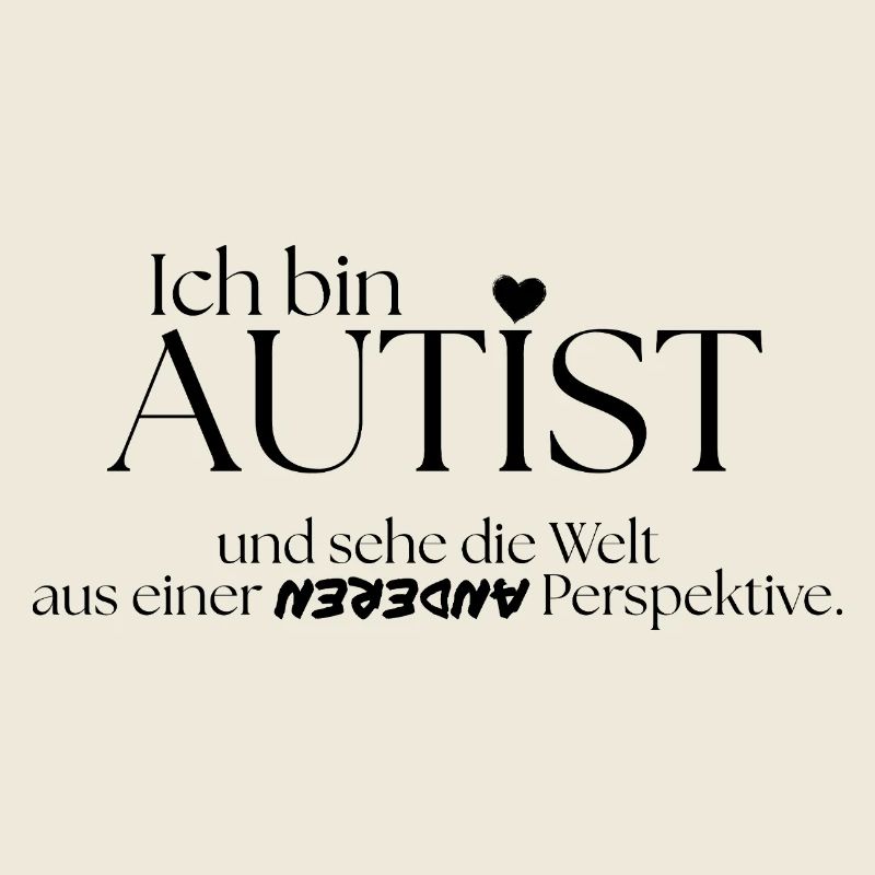 Ich bin Autist