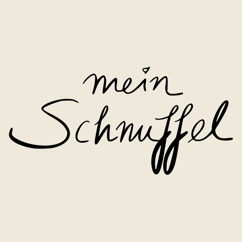 mein Schnuffel