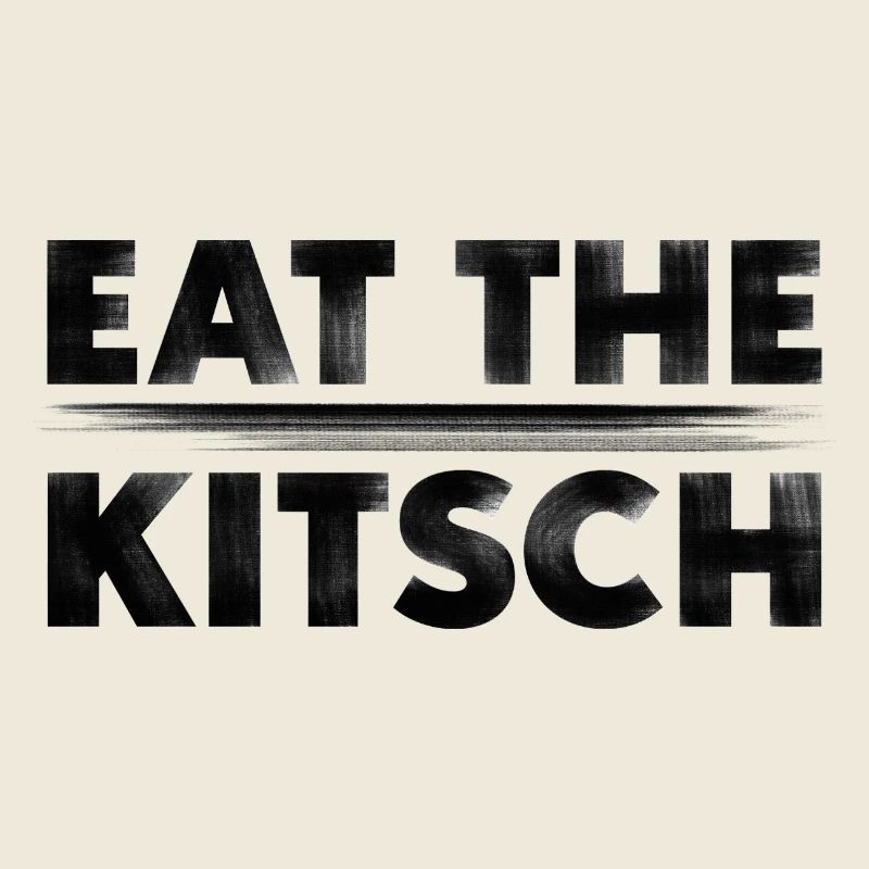 MANGEZ LE KITSCH