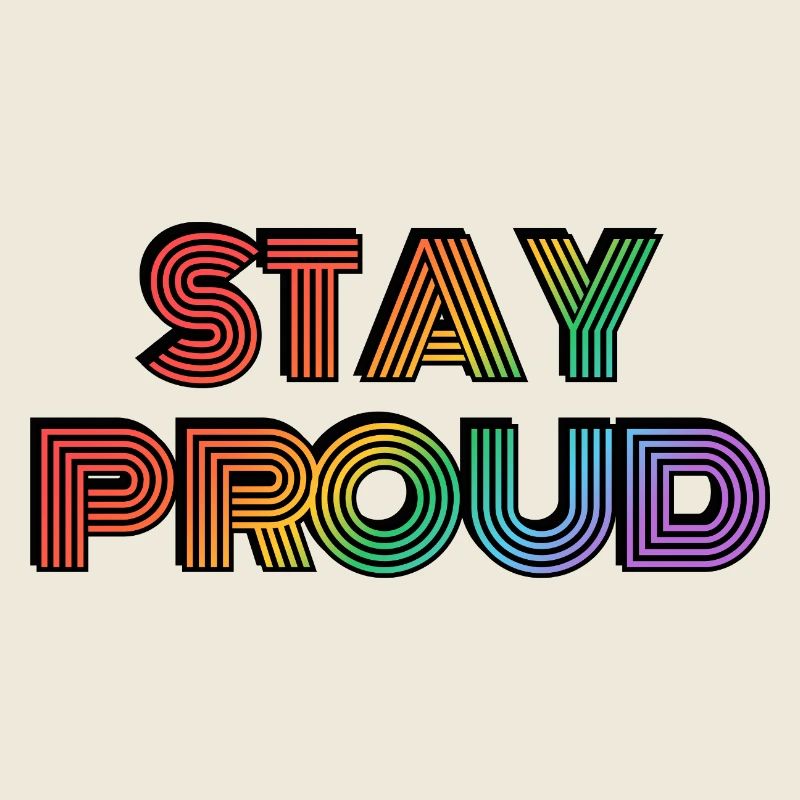 Stay Proud Rainbow Retro-Typ