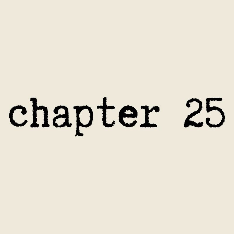 chapter 25 Birthday