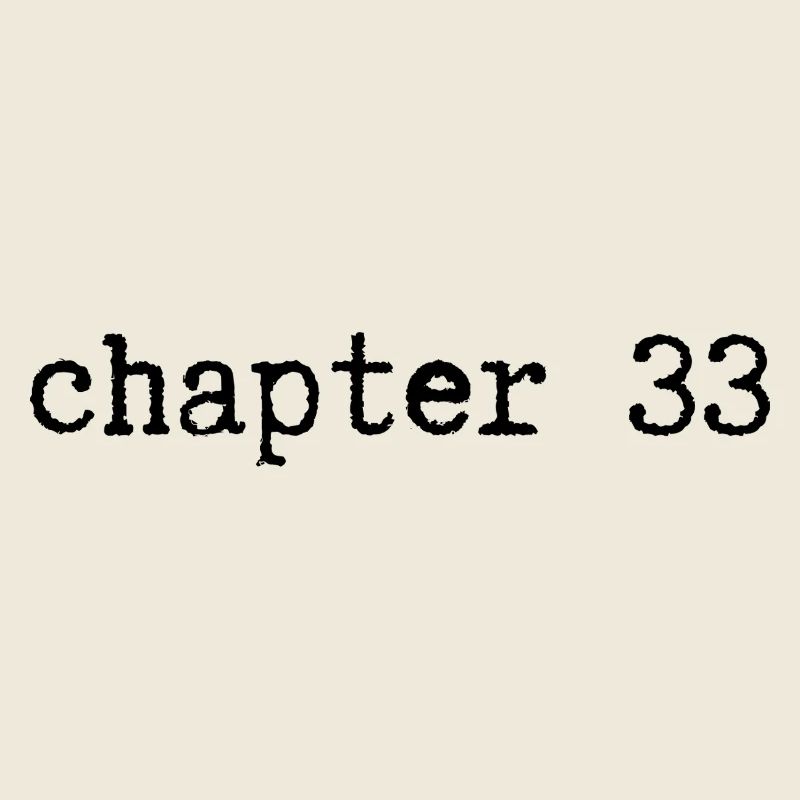 chapter 33 Birthday