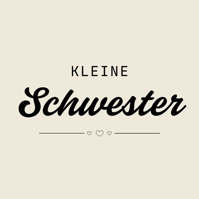 Minimalistisch Kleine Schwester, moderne Schrift